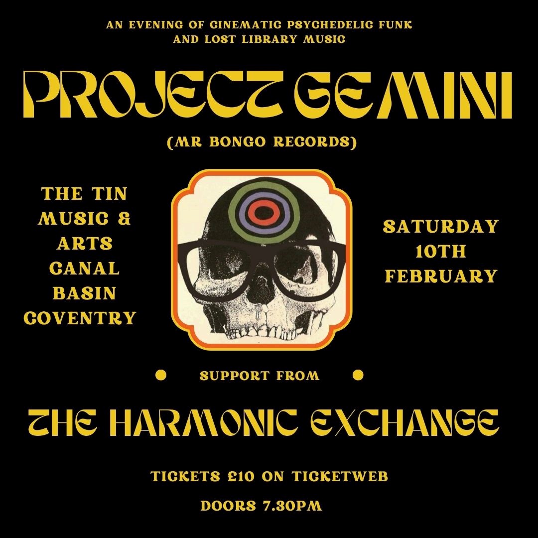 Poster for Project Gemini's performance at The Tin Music and Arts on Saturday 10th February 2024. In the centre image, a bespectacled skeleton skull has three coloured circles emanating from its forehead.