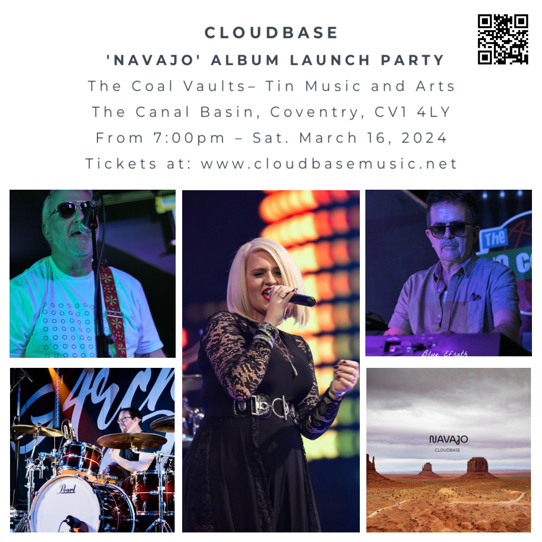 Poster for Cloudbase's launch party for their new album 'Navajo' at The Tin Music and Arts on Saturday 16th March 2024. Doors are at 7pm. Tickets are available from cloudbasemusic.net