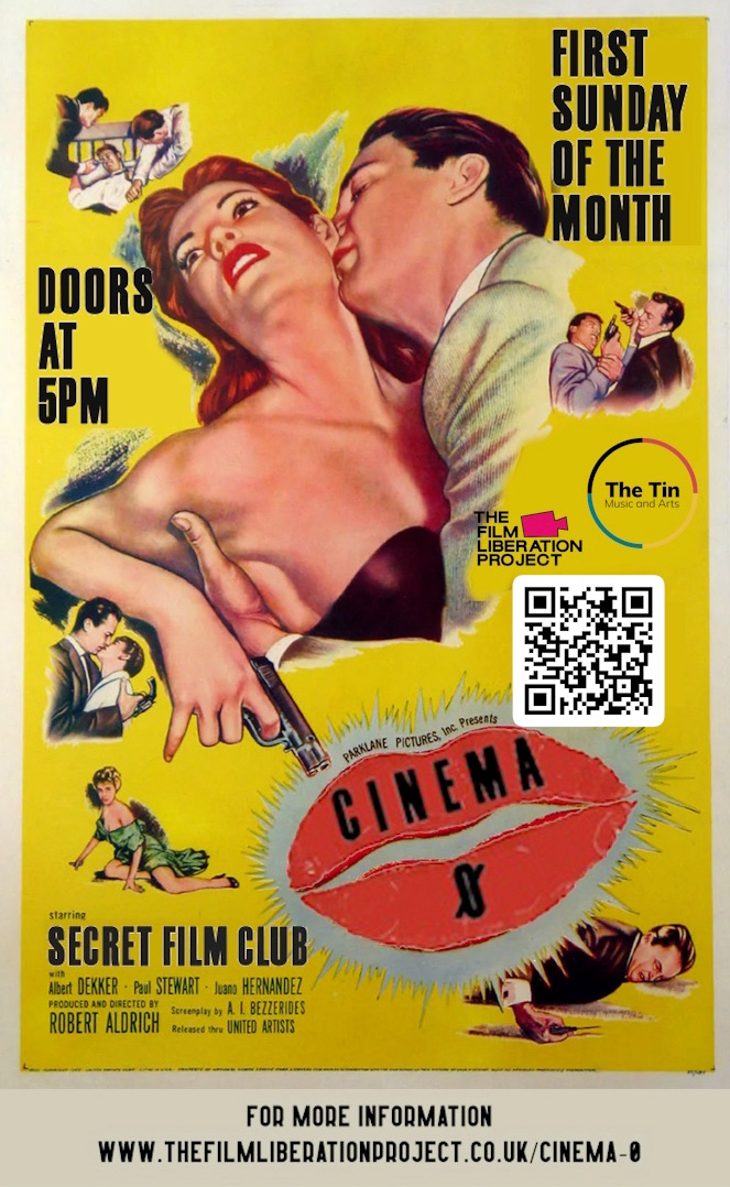 The Film Liberation Project presents Secret Film Club, each first Sunday of the month. Doors open at 5pm.