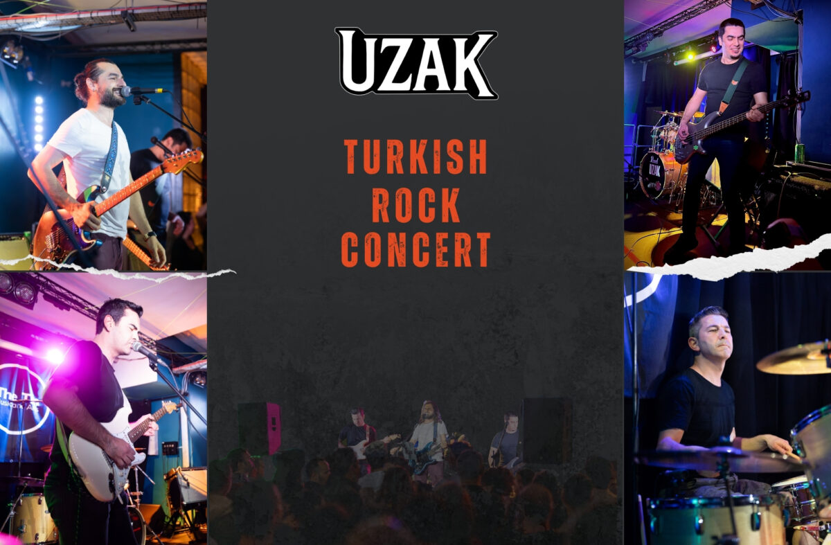 Poster for the Turkish rock band Uzak. Four pictures of the band Uzak performing at The Tin Music and Arts. Text in red reads "Turkish Rock Concert".