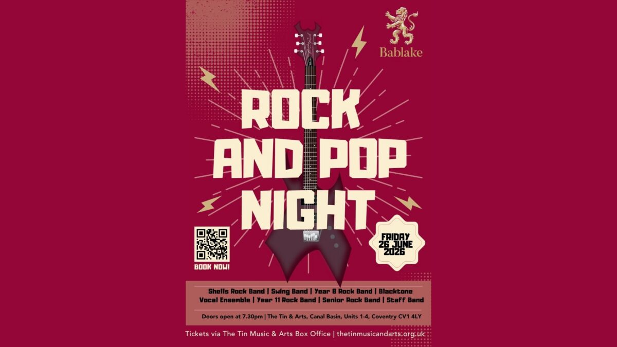 A poster for Bablake School's Rock and Pop Night on Friday 26th June 2026 at The Tin Music and Arts.